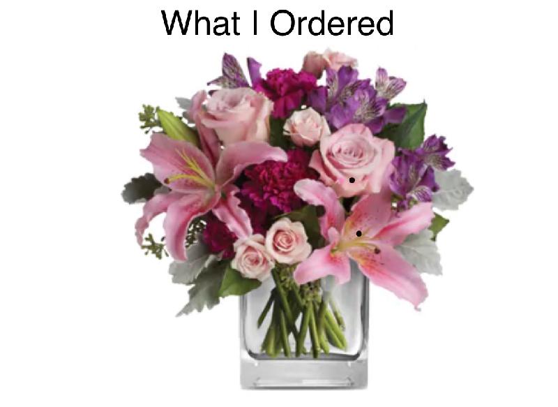 Flowers delivered are completely the opposite to flowers ordered