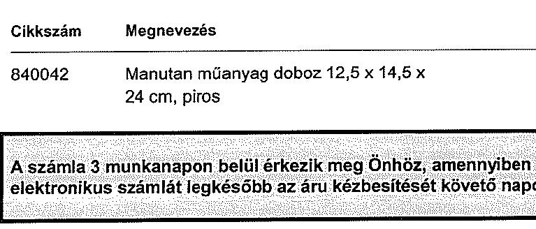 Manutan ennél sokkal jobb! (volt?)